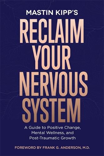 Reclaim Your Nervous System