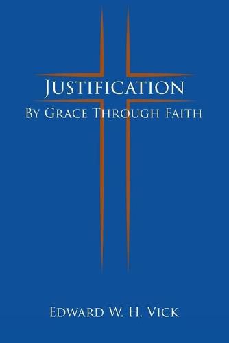 Cover image for Justification: By Grace Through Faith