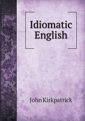 Cover image for Idiomatic English