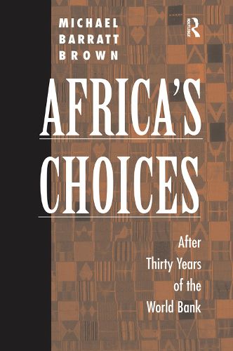 Cover image for Africa's Choices: After Thirty Years of the World Bank