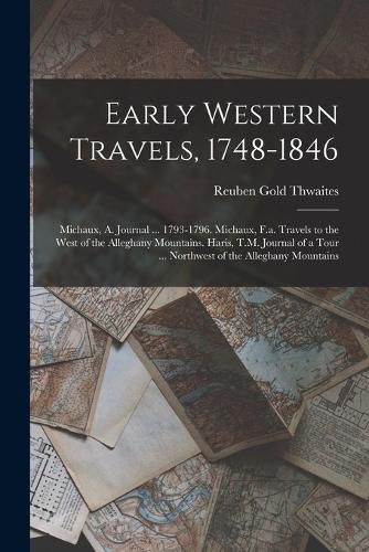 Cover image for Early Western Travels, 1748-1846