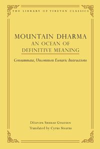 Cover image for Mountain Dharma: An Ocean of Definitive Meaning