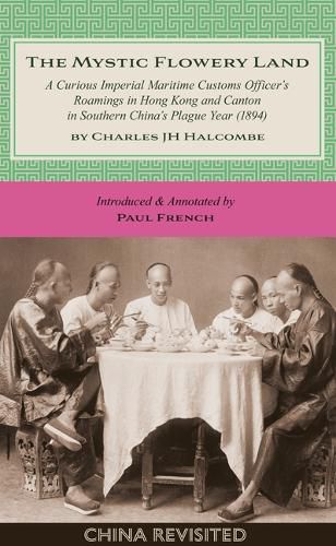 Cover image for The Mystic Flowery Land