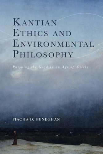 Kantian Ethics and Environmental Philosophy