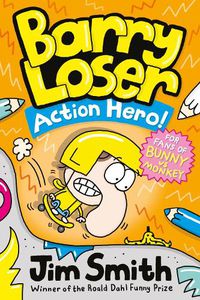 Cover image for Barry Loser: Action Hero!