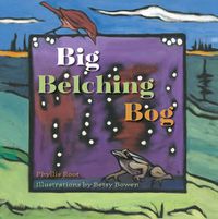 Cover image for Big Belching Bog