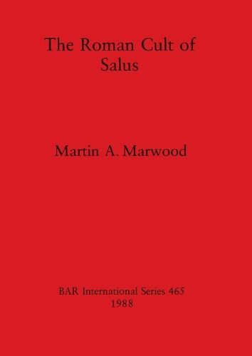 Cover image for The Roman Cult of Salus