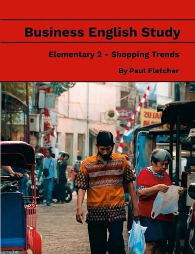 Cover image for Business English Study - Elementary 2 - Shopping Trends