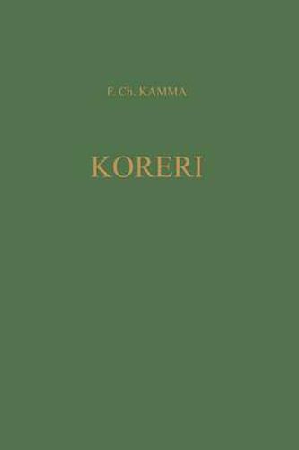 Cover image for Koreri Messianic Movements in the Biak-Numfor Culture Area: Koninklijk Instituut Voor Taal-, Land-, En Volkenkunde Translation Series 15