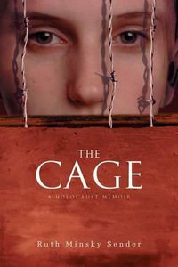 Cover image for The Cage: A Holocaust Memoir
