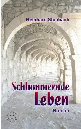 Cover image for Schlummernde Leben: Roman