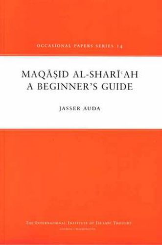 Cover image for Maqasid Al-Shariah: A Beginner's Guide