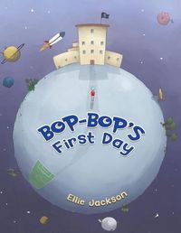 Cover image for Bop-Bop's First Day