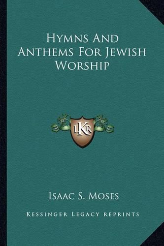 Cover image for Hymns and Anthems for Jewish Worship