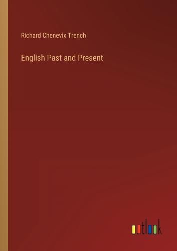 Cover image for English Past and Present