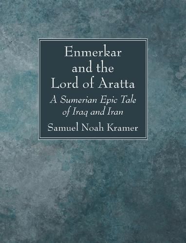 Cover image for Enmerkar and the Lord of Aratta