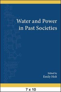 Cover image for Water and Power in Past Societies