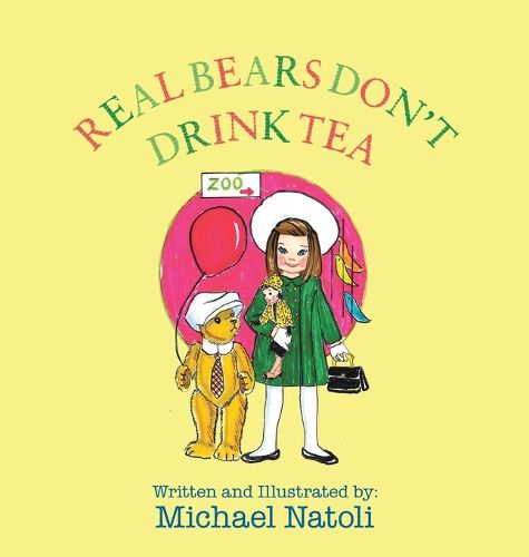 Cover image for Real Bears Don't Drink Tea