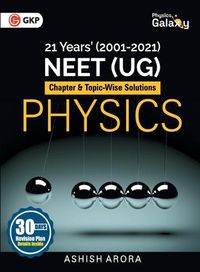 Cover image for Physics Galaxy: Physics - 21 Years' Neet Chapterwise & Topicwise Solutions 2001-2021