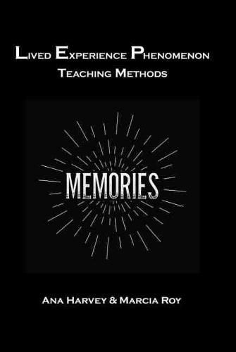 Cover image for Lived Experience Phenomenon Teaching Methods