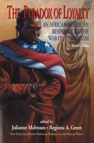 Cover image for The Paradox of Loyalty: An African American Response to the War on Terrorism