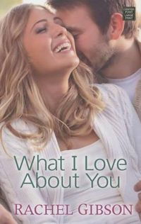 Cover image for What I Love about You