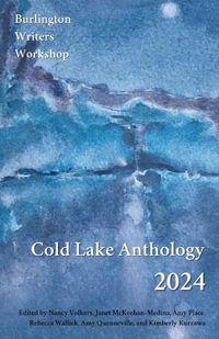 Cover image for Cold Lake Anthology 2024