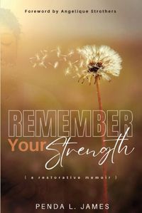 Cover image for Remember Your Strength