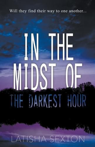 Cover image for In the Midst of the Darkest Hour