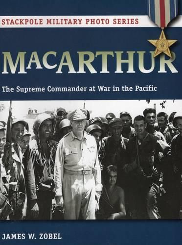 Cover image for Macarthur: The Supreme Commander at War in the Pacific