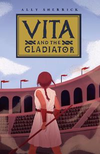 Cover image for Vita & the Gladiator