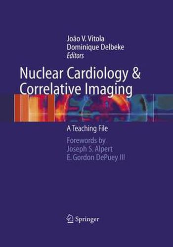 Cover image for Nuclear Cardiology and Correlative Imaging: A Teaching File