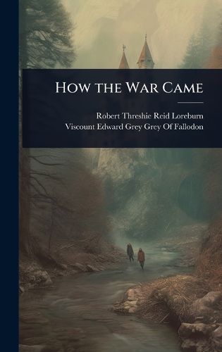 Cover image for How the War Came