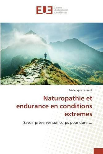 Naturopathie Et Endurance En Conditions Extremes