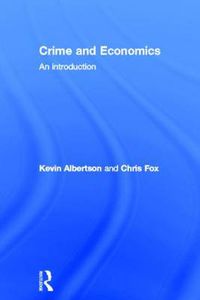 Cover image for Crime and Economics: An introduction