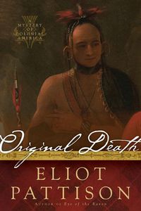 Cover image for Original Death: A Mystery of Colonial America