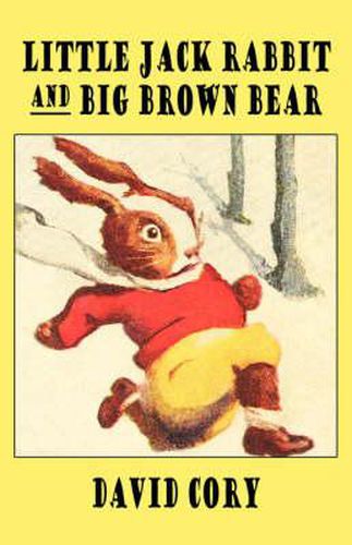 Cover image for Little Jack Rabbit and the Big Brown Bear