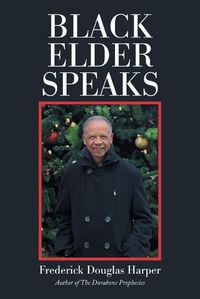 Cover image for Black Elder Speaks