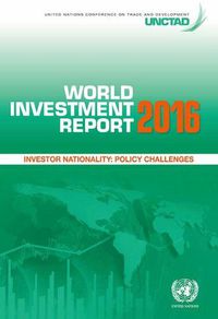 Cover image for World investment report 2016: investor nationality - policy changes