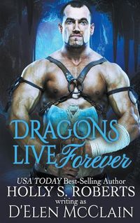 Cover image for Dragons Live Forever