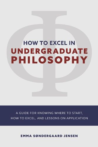 Cover image for HOW TO EXCEL IN UNDERGRADUATE PHILOSOPHY