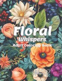 Cover image for Floral Whispers