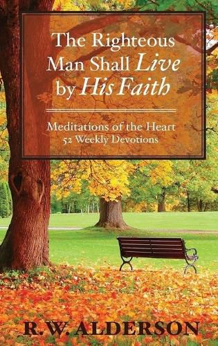 Cover image for The righteous Man Shall Live by His Faith