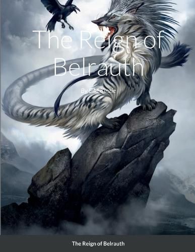 The Reign of Belrauth