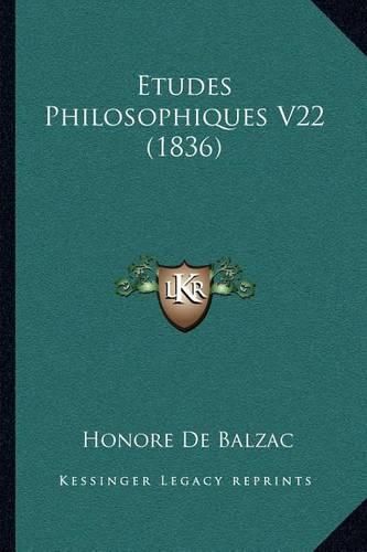 Cover image for Etudes Philosophiques V22 (1836)