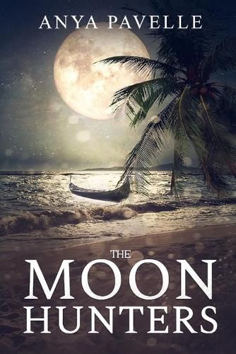 Cover image for The Moon Hunters: A Thrilling Dystopian Adventure