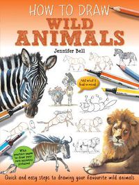 Cover image for How To Draw: Wild Animals