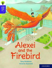 Cover image for Oxford Reading Tree Word Sparks: Level 11: Alexei and the Firebird