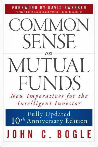 Cover image for Common Sense on Mutual Funds, Updated 10th Anniversary Edition