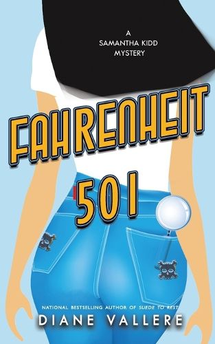 Cover image for Fahrenheit 501: A Samantha Kidd Mystery